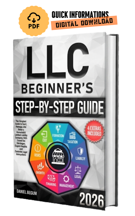 LLC Beginner’s Step-by-Step Guide 2026